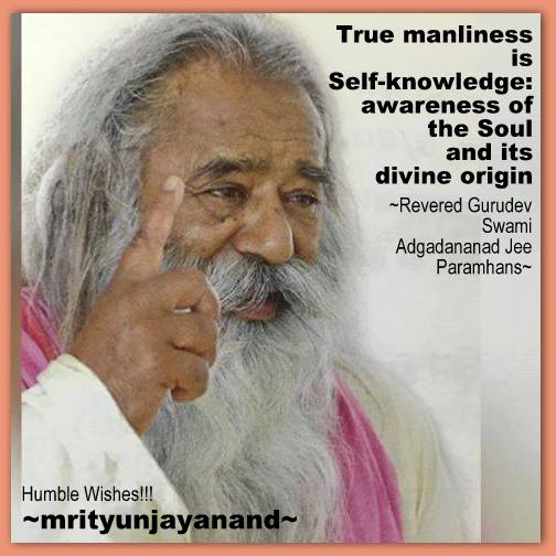 True Manliness Is Self-Knowledge......!!! - Geeta Dhara - My PathGeeta ...